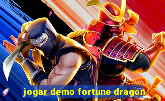 jogar demo fortune dragon